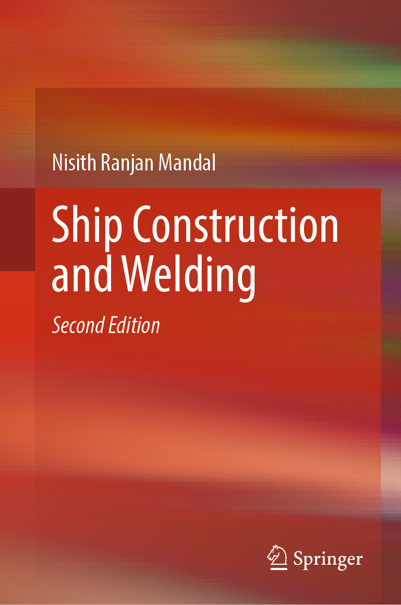 Ship Construction and Welding
