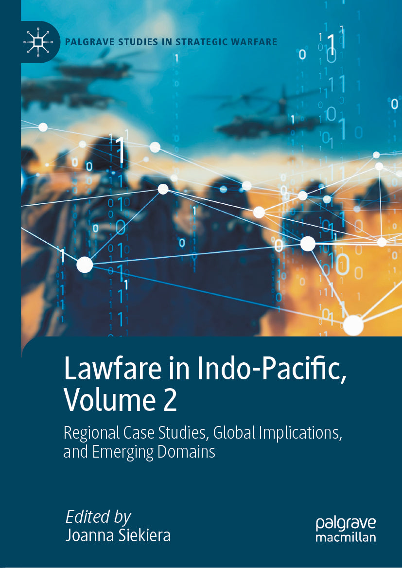 Lawfare in Indo-Pacific, Volume 2
