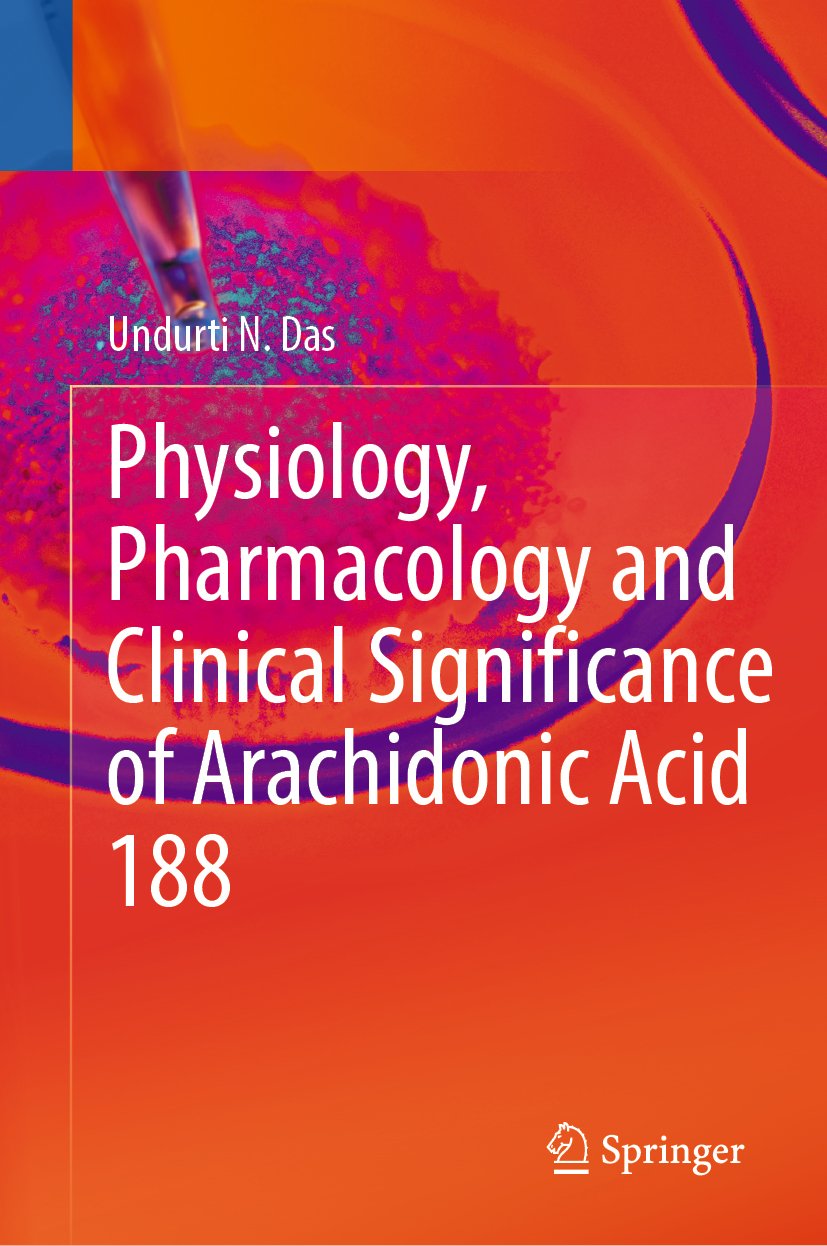 Physiology, Pharmacology and Clinical Significance of Arachidonic Acid
