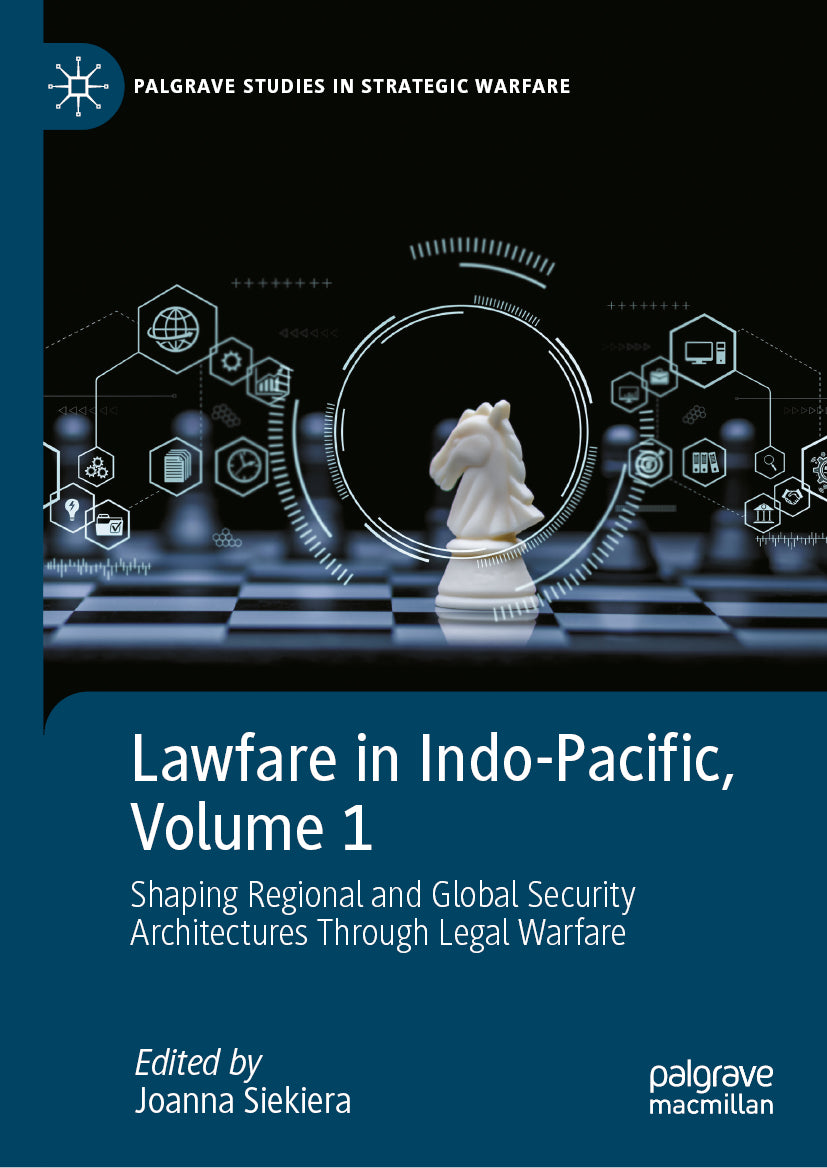 Lawfare in Indo-Pacific, Volume 1