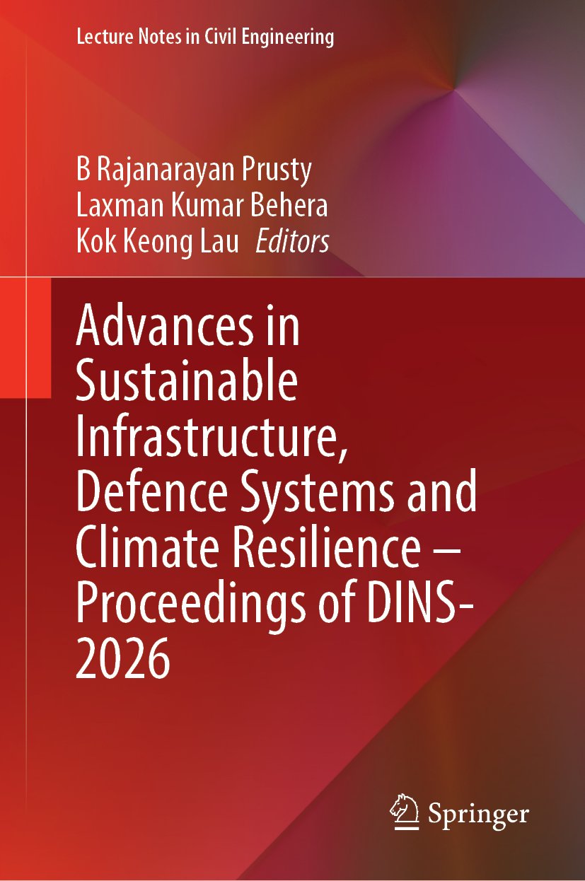 Advances in Sustainable Infrastructure, Defence Systems and Climate Resilience – Proceedings of DINS-2026
