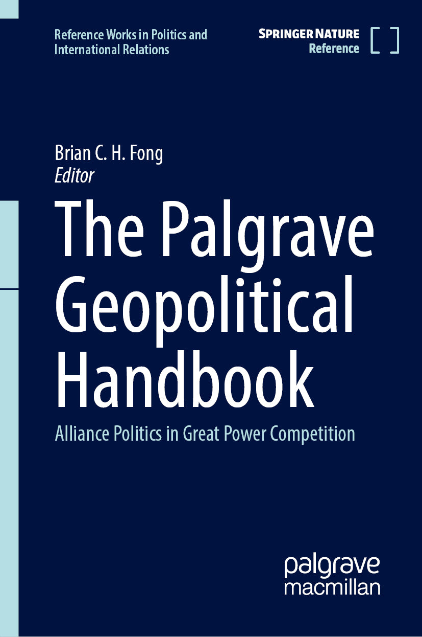 The Palgrave Geopolitical Handbook