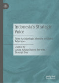 Indonesia’s Strategic Voice
