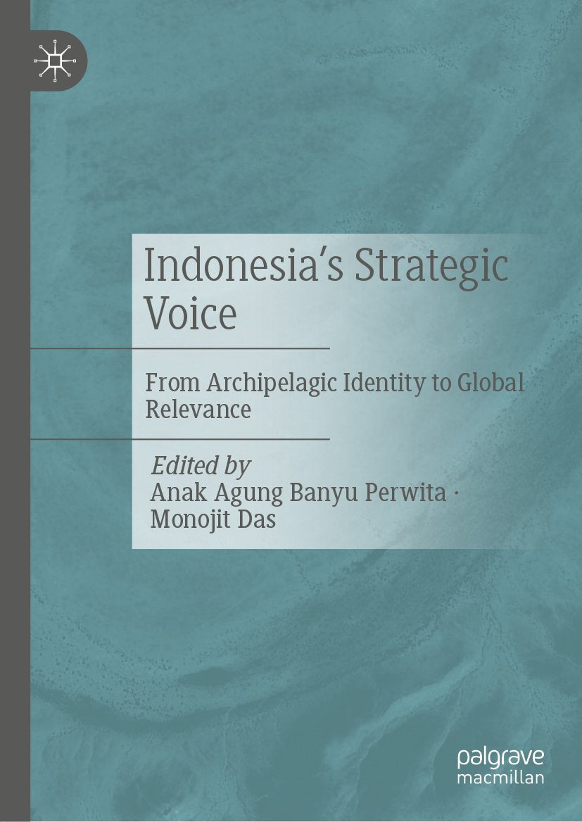 Indonesia’s Strategic Voice