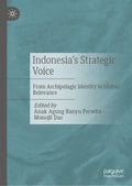 Indonesia’s Strategic Voice
