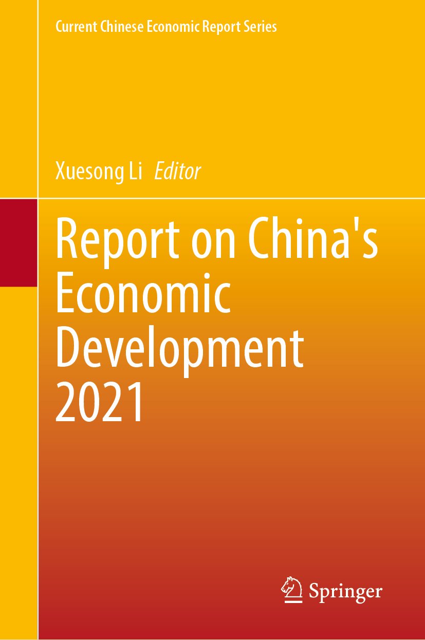 Report on China's Economic Development 2021