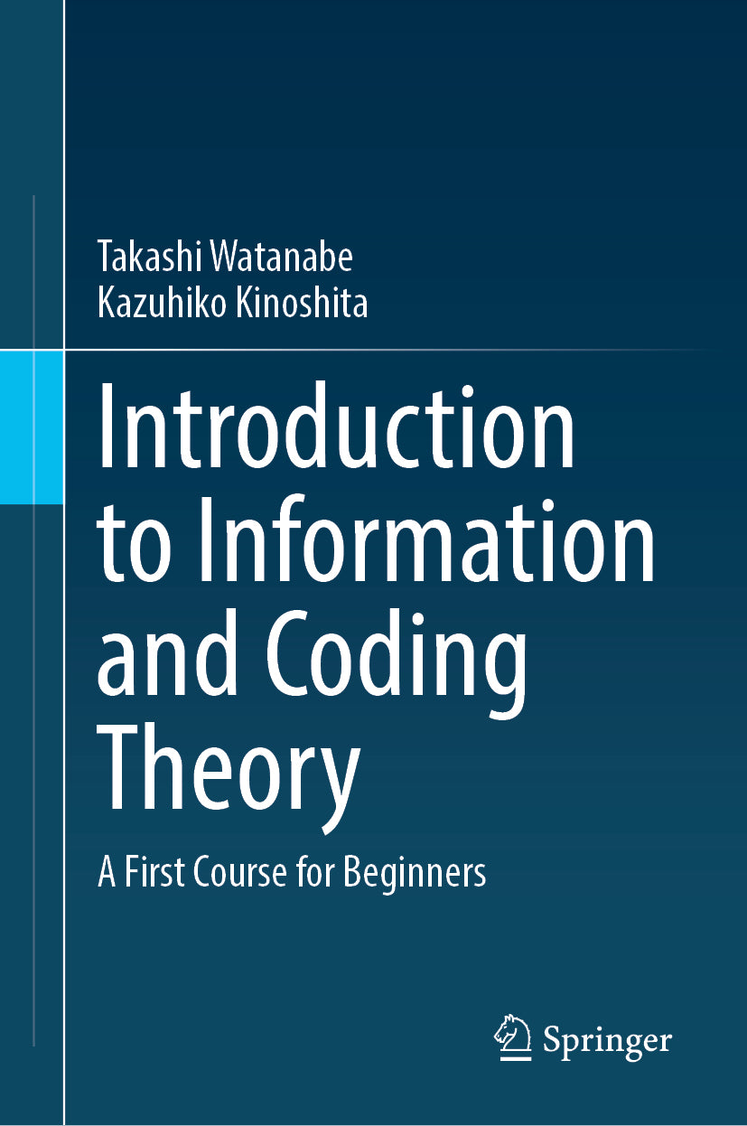 Introduction to Information and Coding Theory