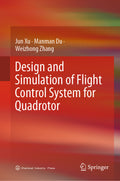 Design and Simulation of Flight Control System for Quadrotor