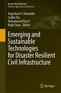 Emerging and Sustainable Technologies for Disaster Resilient Civil Infrastructure