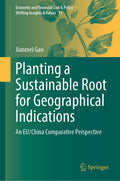 Planting a Sustainable Root for Geographical Indications