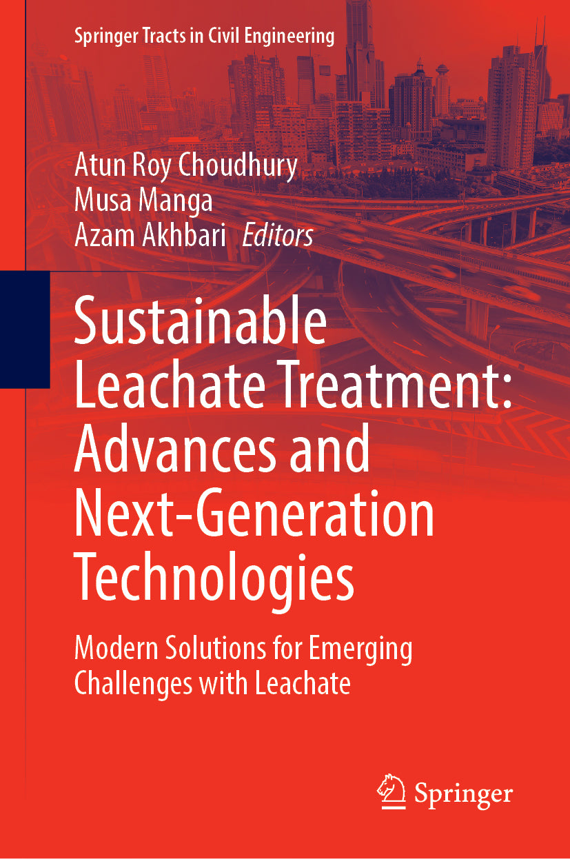 Sustainable Leachate Treatment: Advances and Next-Generation Technologies