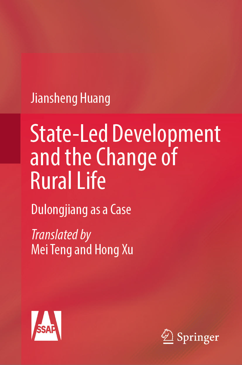 State-Led Development and the Change of Rural Life