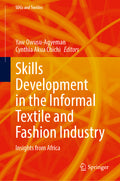 Skills Development in the Informal Textile and Fashion Industry