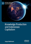 Knowledge Production and Indonesian Capitalism