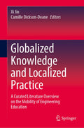 Globalized Knowledge and Localized Practice