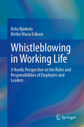 Whistleblowing in Working Life