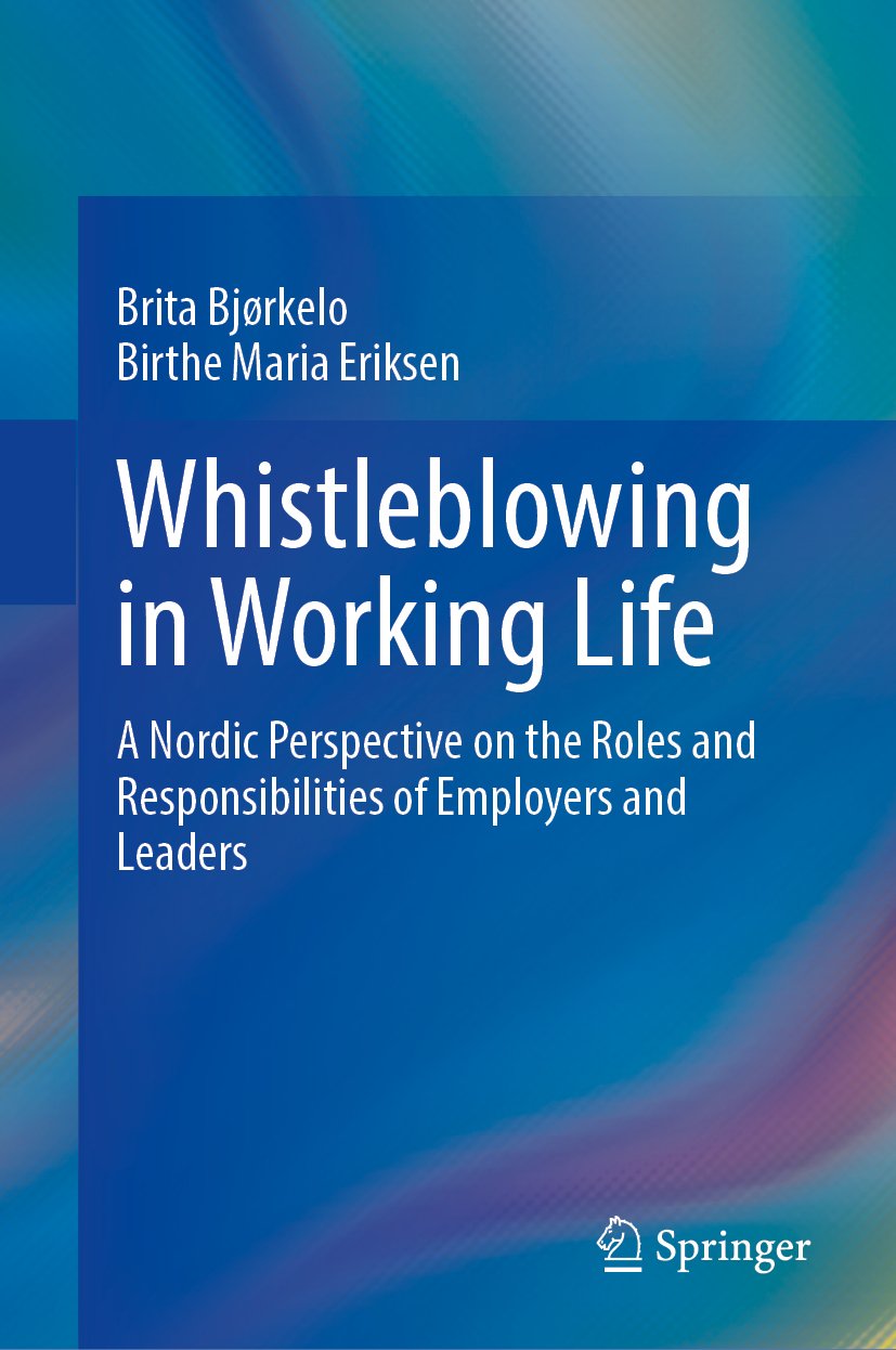 Whistleblowing in Working Life