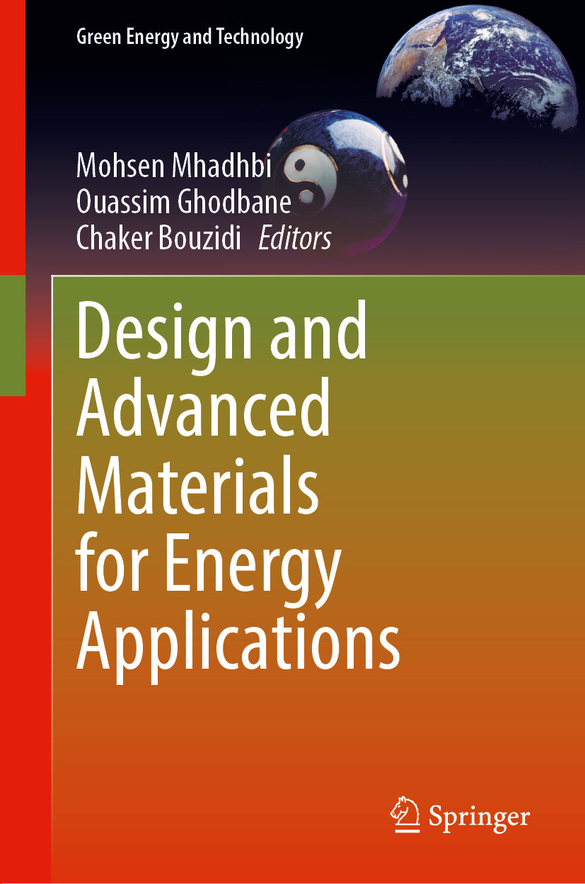 Design and Advanced Materials for Energy Applications