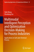 Multimodal Intelligent Perception and Optimization Decision-Making for Process Industries
