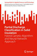 Partial Discharge Classification in Solid Insulation
