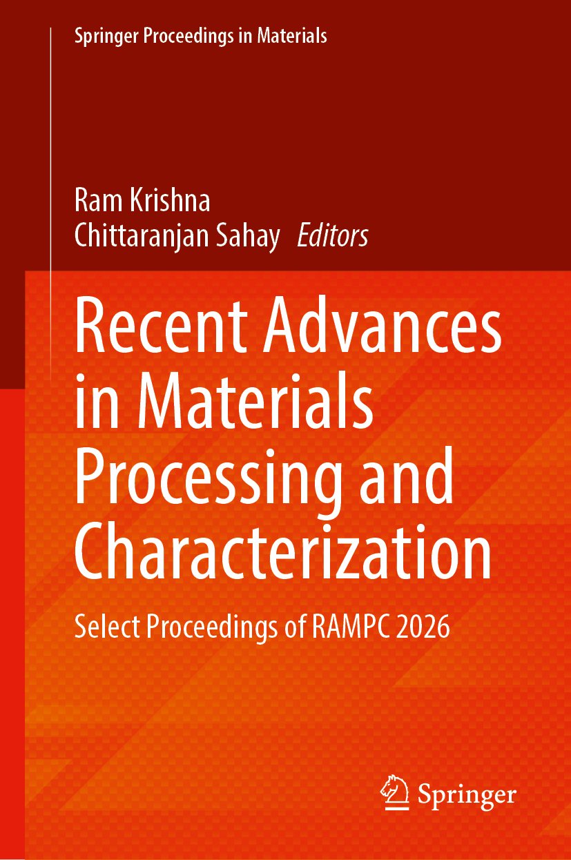Recent Advances in Materials Processing and Characterization