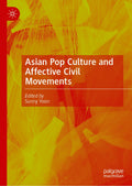 Asian Pop Culture and Affective Civil Movements