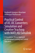 Practical Control of DC-DC Converters: Simulation and Creative Teaching with MATLAB/Simulink