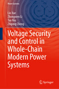 Voltage Security and Control in Whole-Chain Modern Power Systems