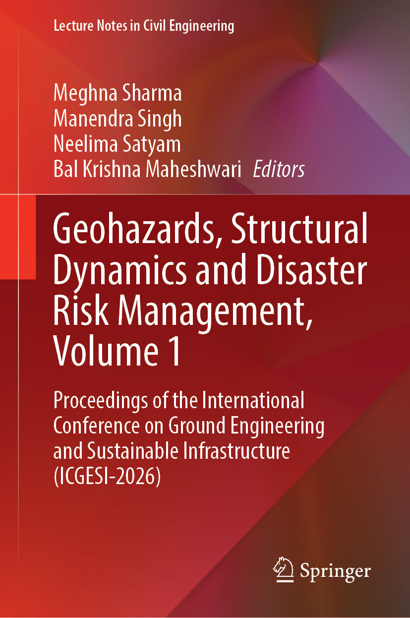 Geohazards, Structural Dynamics and Disaster Risk Management, Volume 1