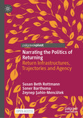 Narrating the Politics of Returning