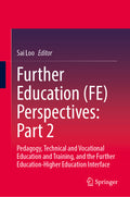 Further Education (FE) Perspectives: Part 2