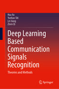 Deep Learning Based Communication Signals Recognition