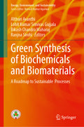 Green Synthesis of Biochemicals and Biomaterials