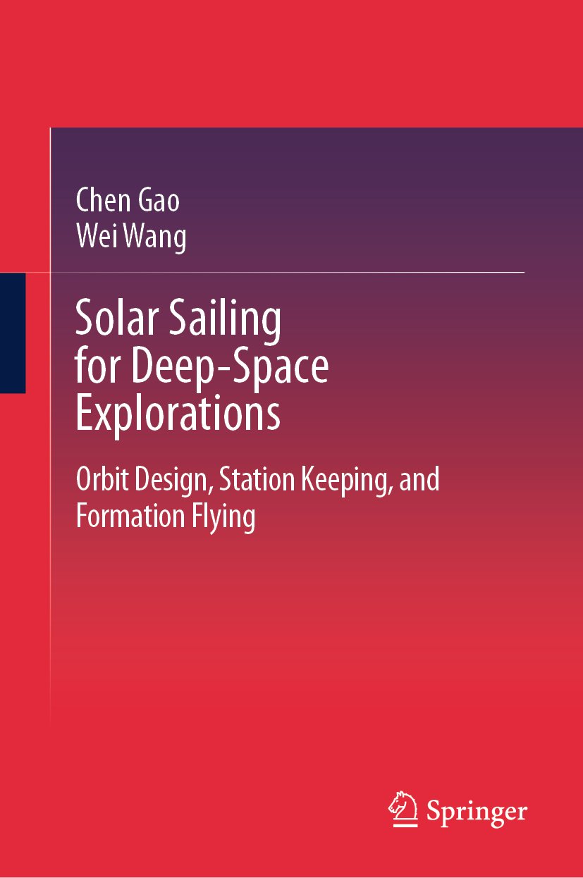 Solar Sailing for Deep-Space Explorations: Orbit Design, Station Keeping, and Formation Flying