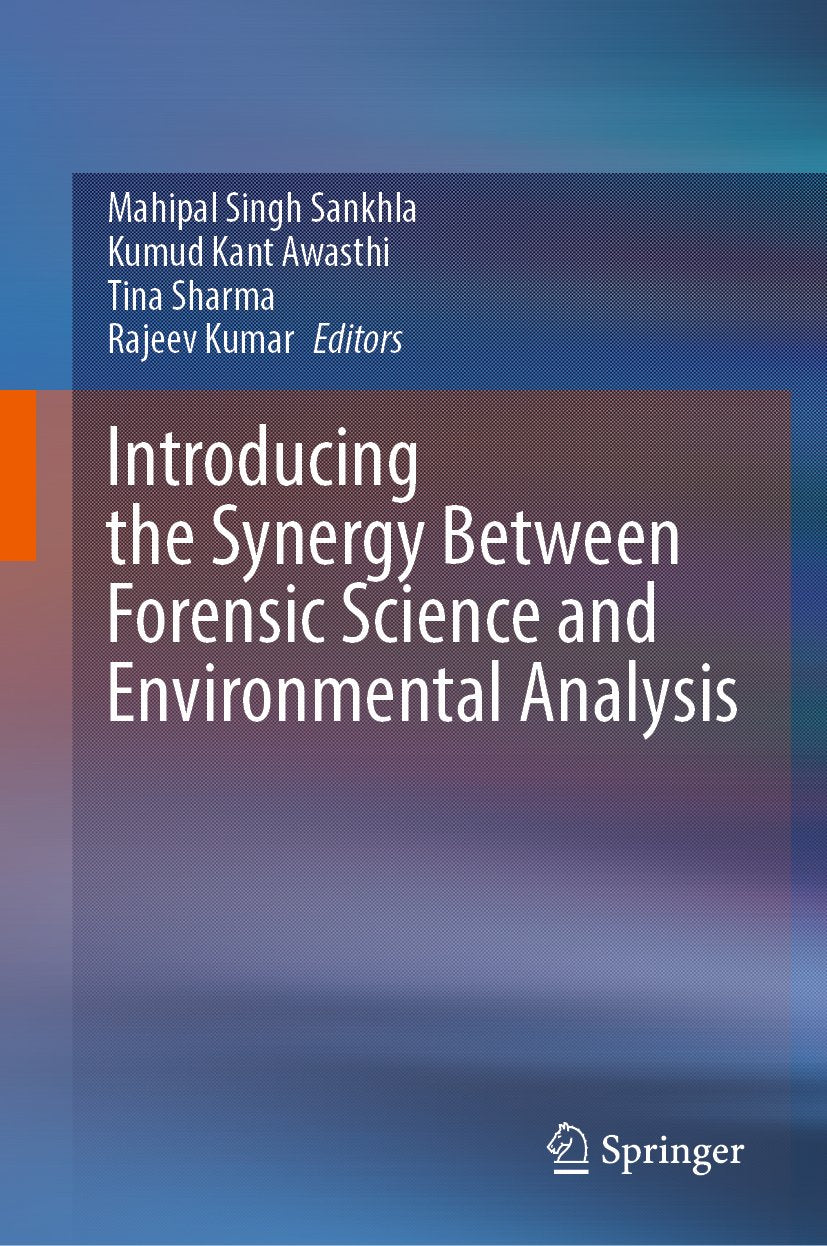 Introducing the Synergy Between Forensic Science and Environmental Analysis