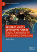 European Union's Connectivity Agenda