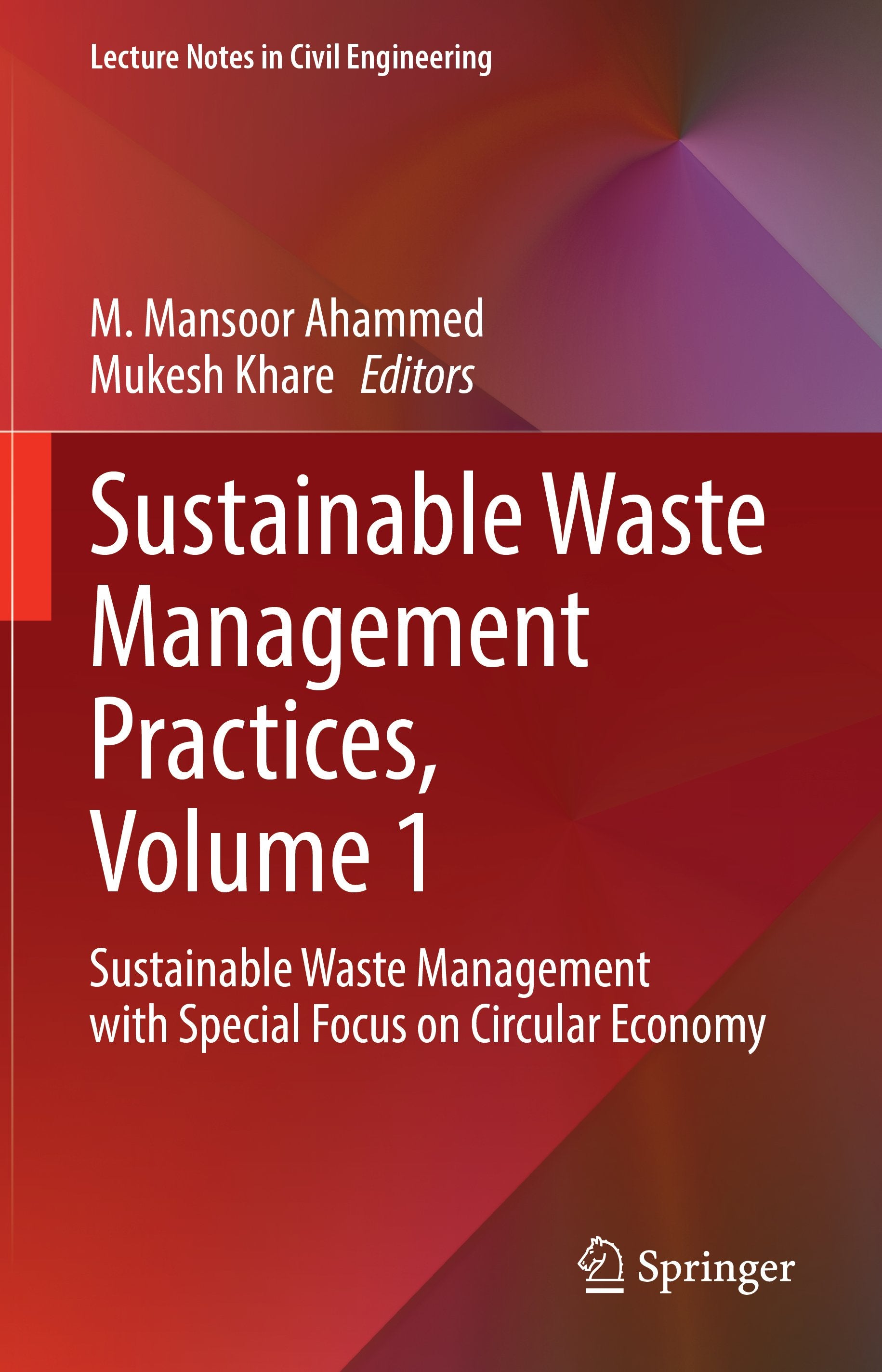 Sustainable Waste Management Practices, Volume 1