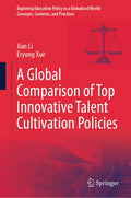 Exploring Education Policy in a Globalized World: Concepts, Contexts, and Practices
