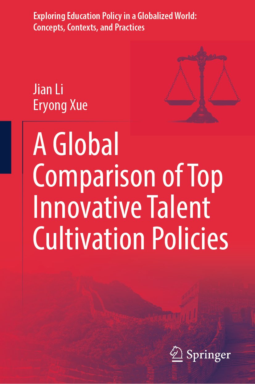 A Global Comparison of Top Innovative Talent Cultivation Policies