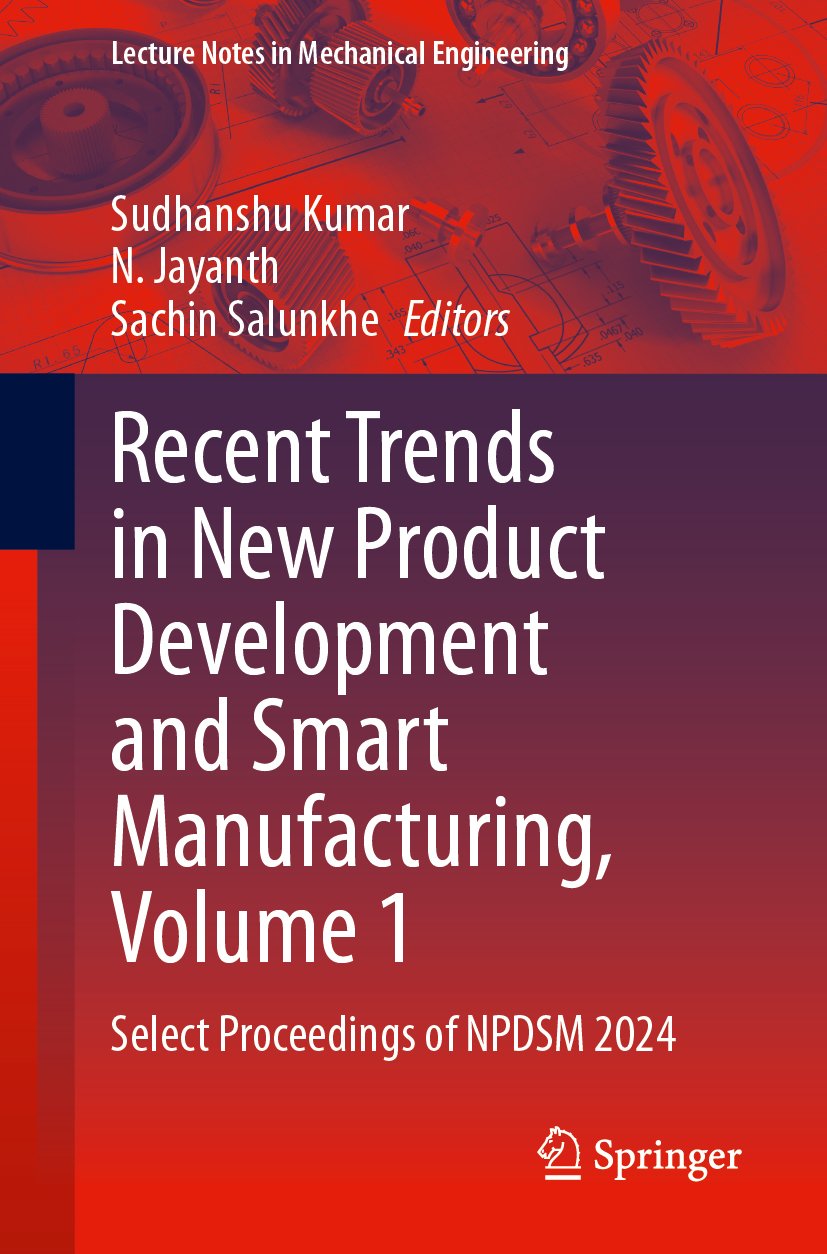 Recent Trends in New Product Development and Smart Manufacturing, Volume 1