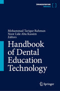 Handbook of Dental Education Technology