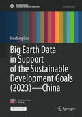 Big Earth Data in Support of the Sustainable Development Goals (2023) – China