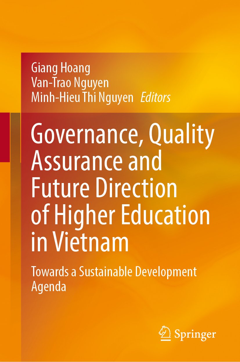 Governance, Quality Assurance and Future Direction of Higher Education in Vietnam