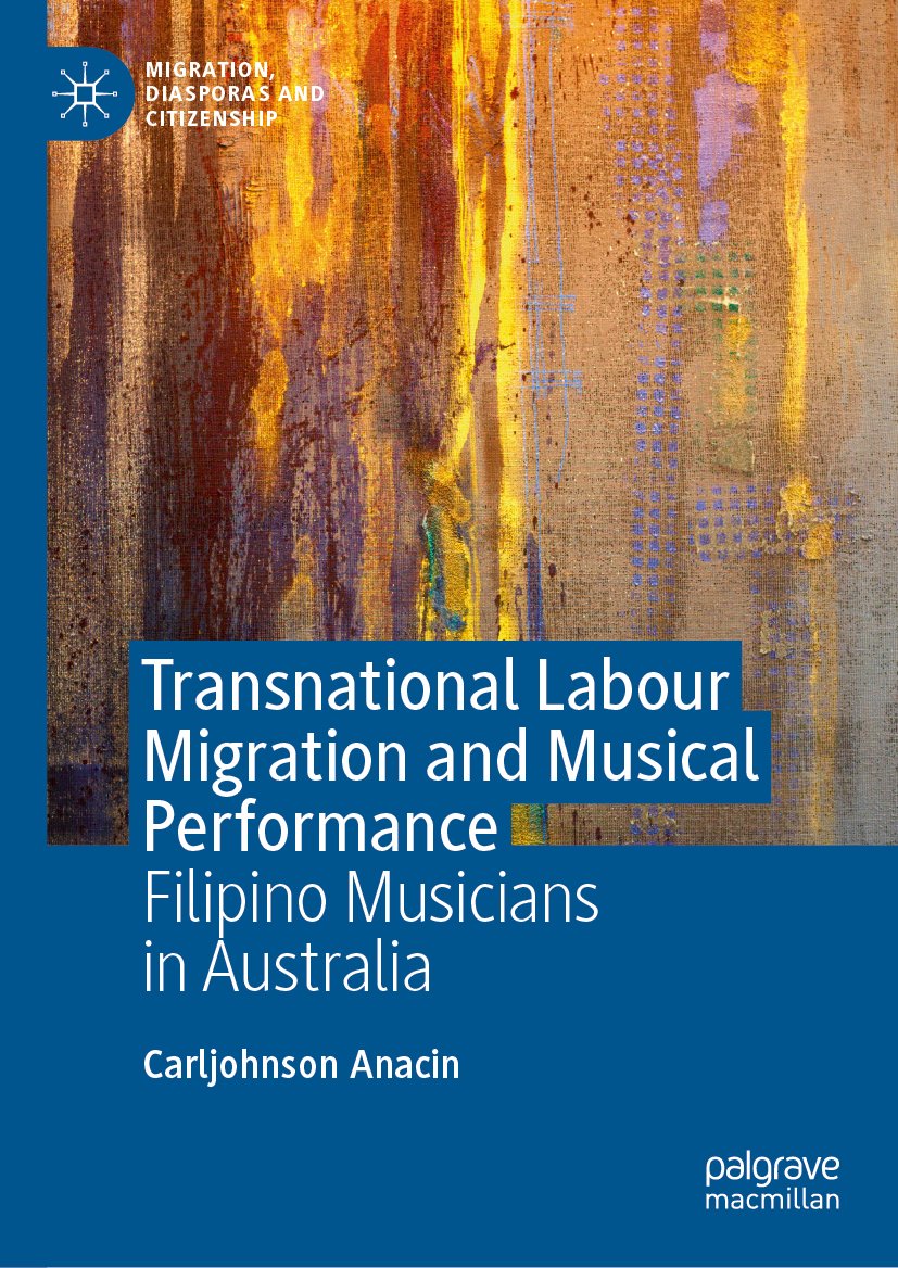 Transnational Labour Migration and Musical Performance