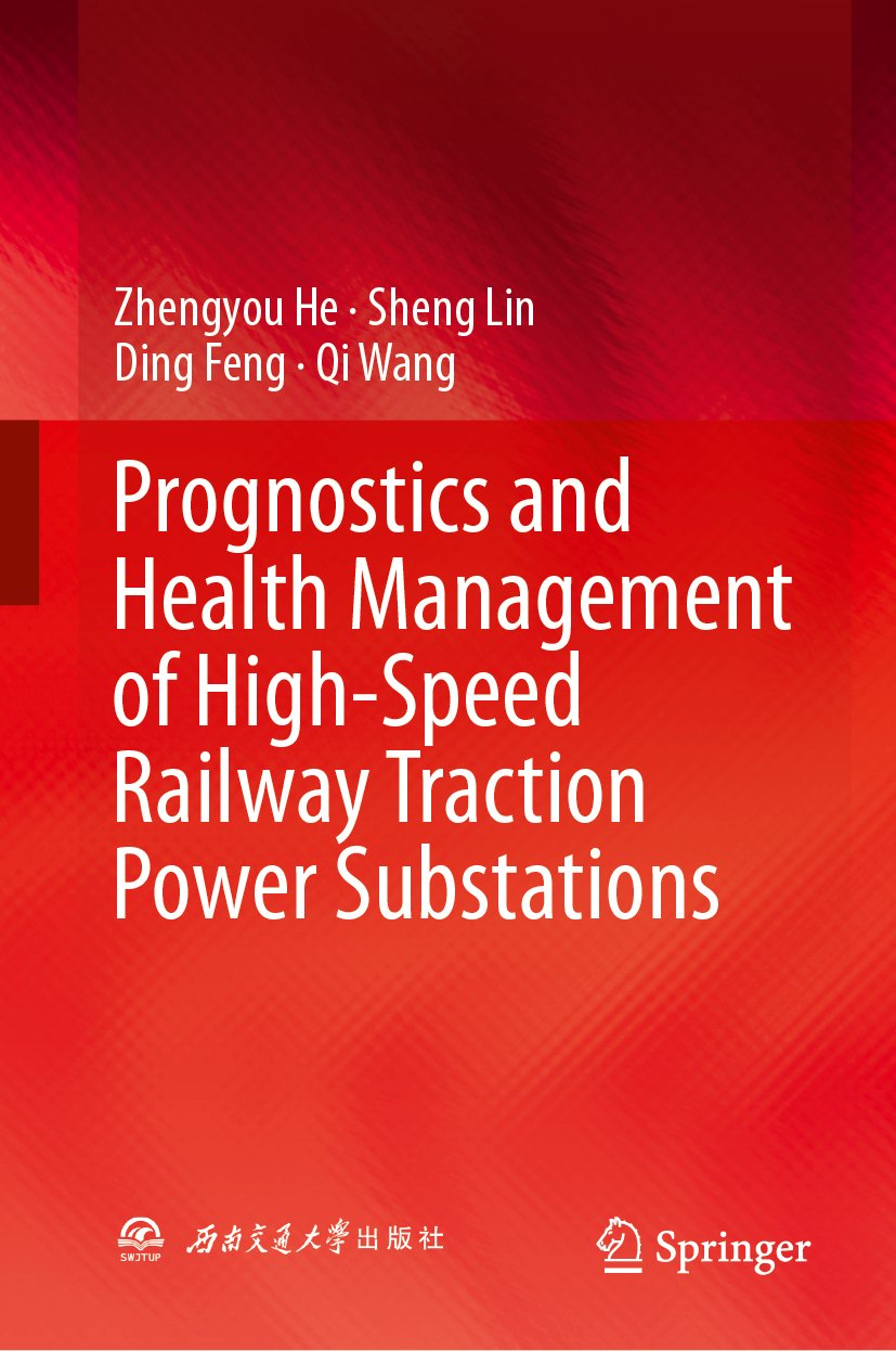 Prognostics and Health Management of High-Speed Railway Traction Power Substations