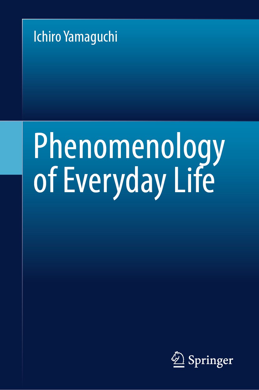 Phenomenology of Everyday Life