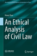 An Ethical Analysis of Civil Law
