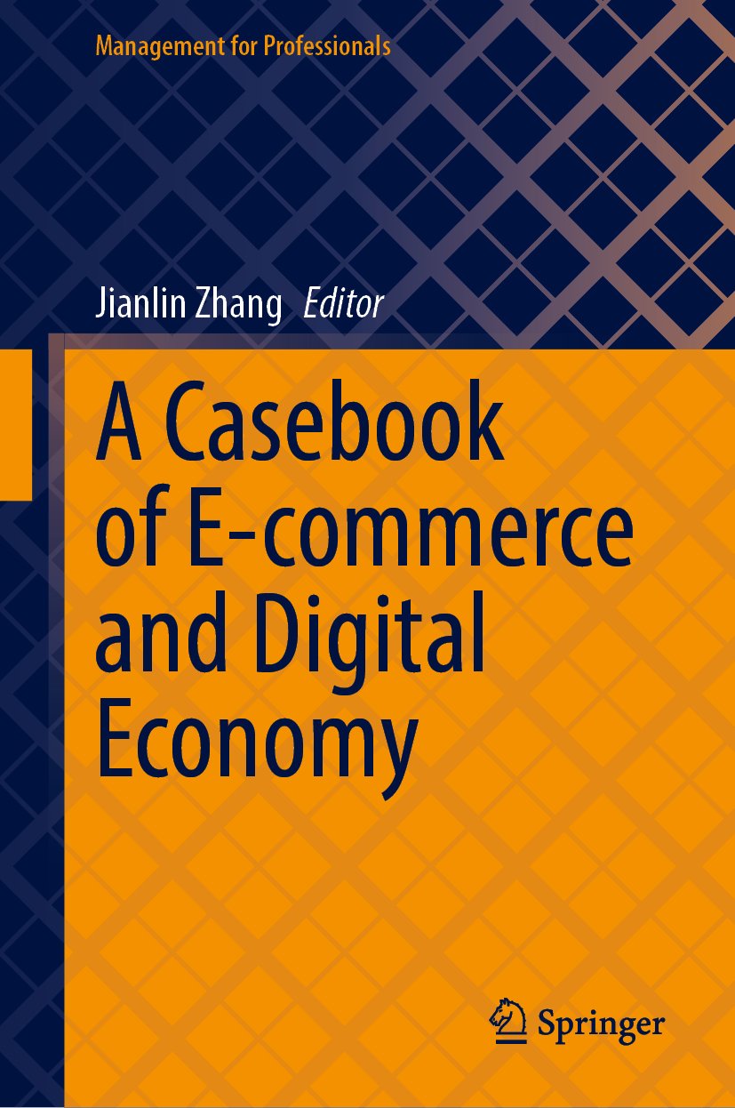 A Casebook of E-commerce and Digital Economy