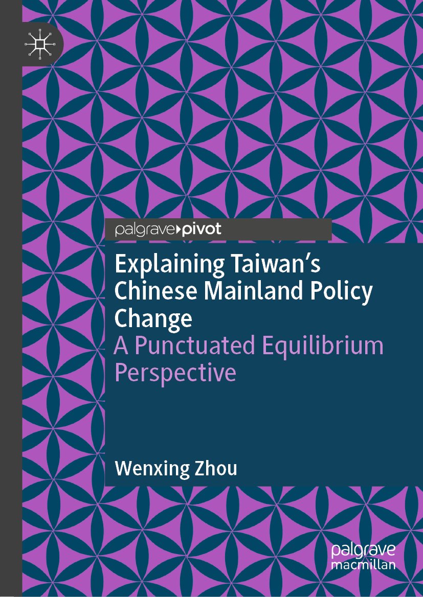 Explaining Taiwan’s Chinese Mainland Policy Change