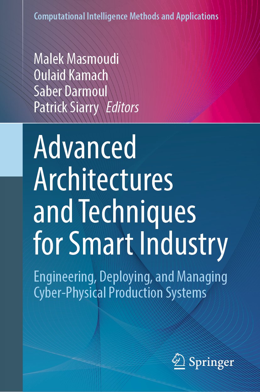 Advanced Architectures and Techniques for Smart Industry